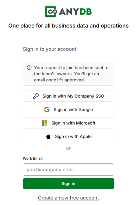 AnyDB login page showing: Your request to join has been sent to the team's owners. You'll get an email once it's approved.