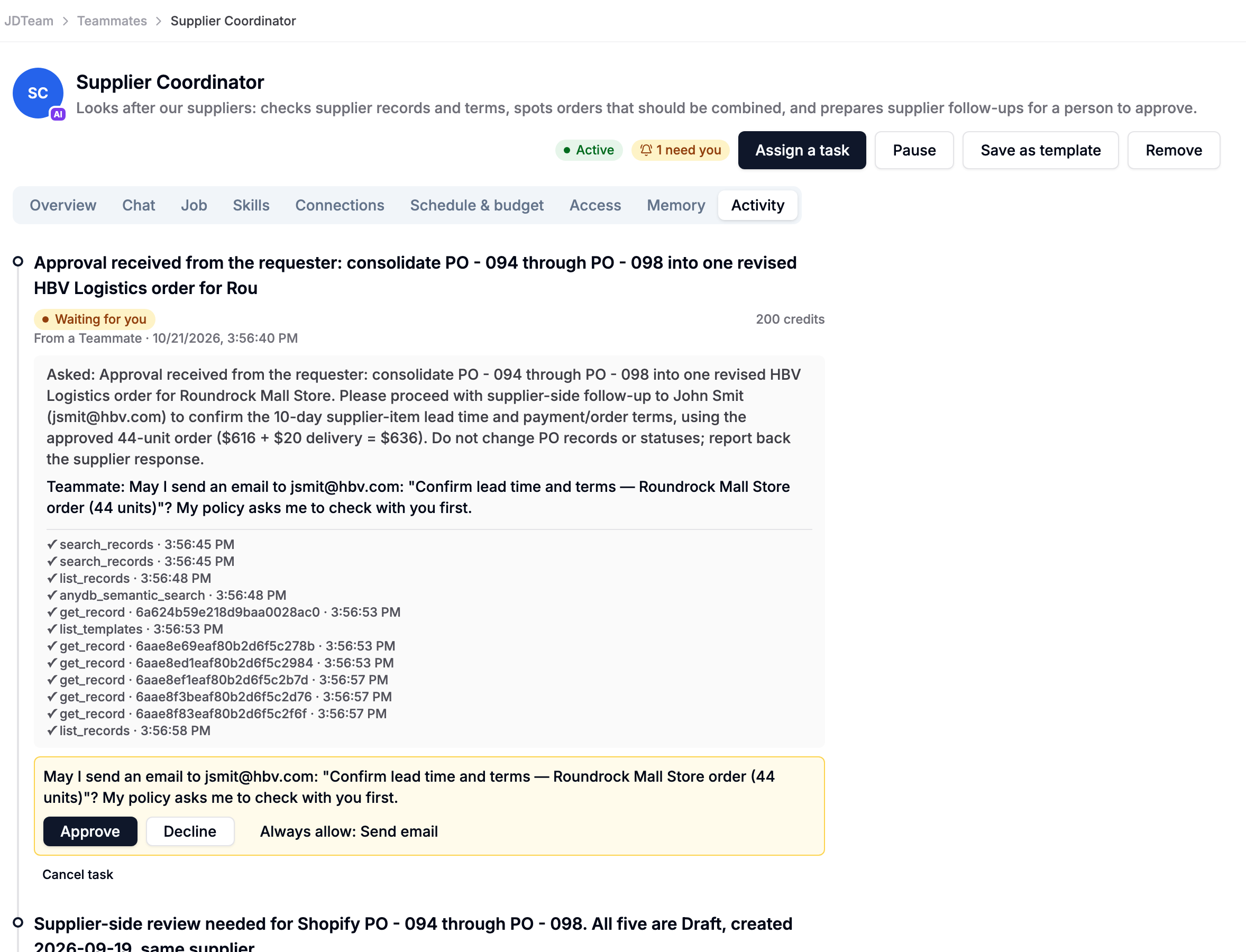 The Supplier Coordinator task, waiting for a person to approve the email